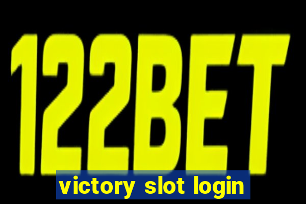 victory slot login