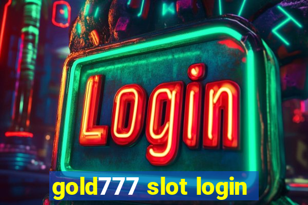 gold777 slot login