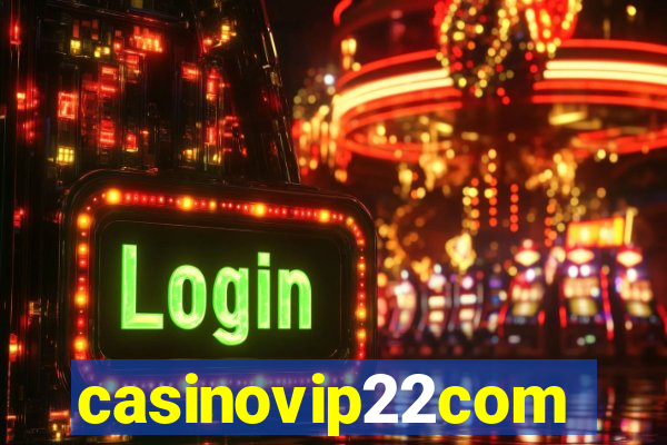 casinovip22com