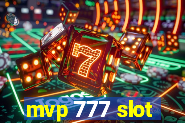 mvp 777 slot