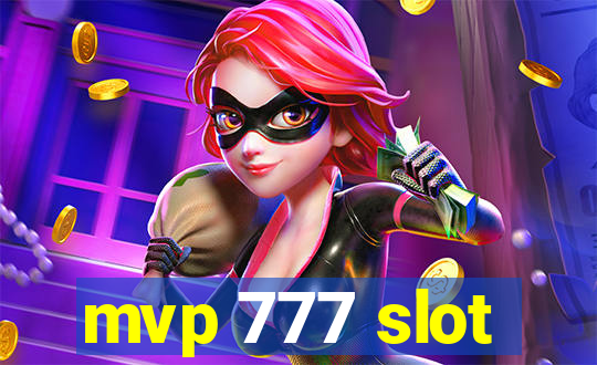 mvp 777 slot