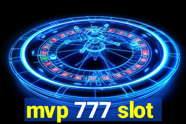 mvp 777 slot