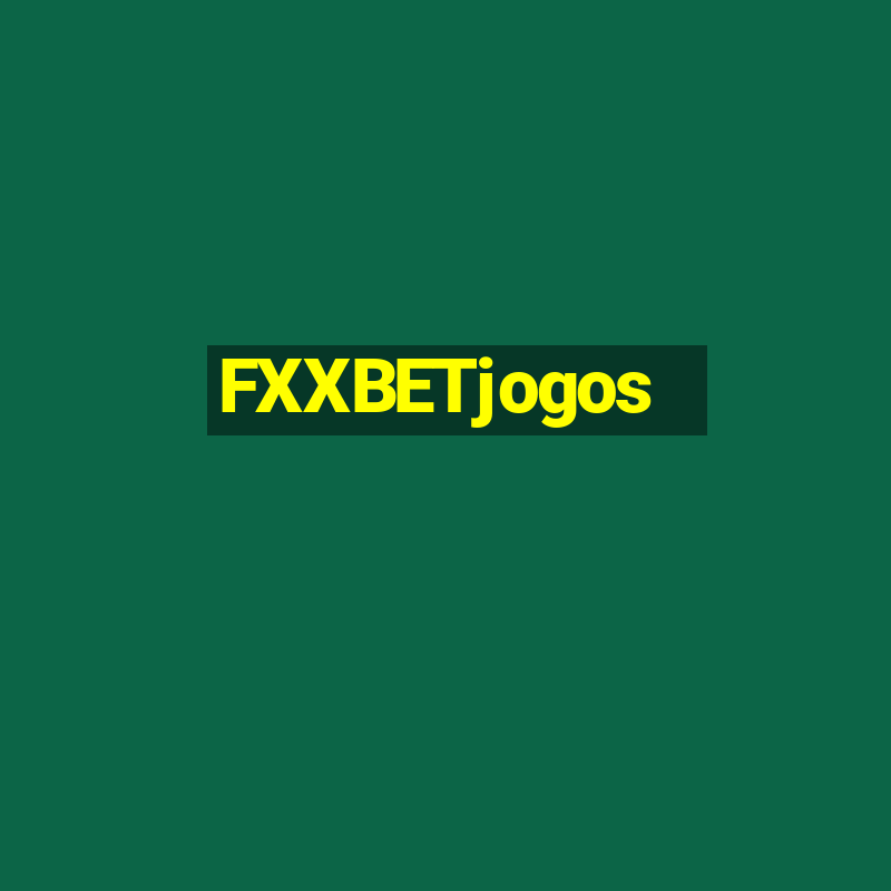 FXXBETjogos