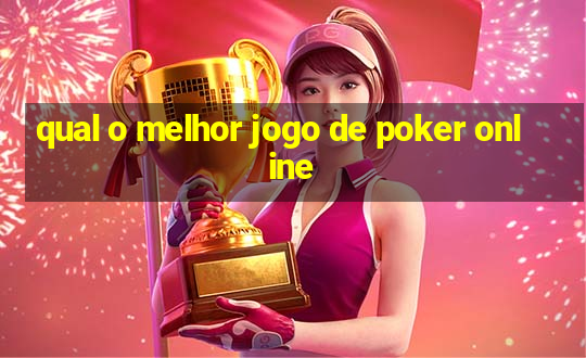 qual o melhor jogo de poker online