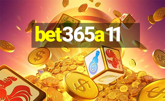 bet365a11