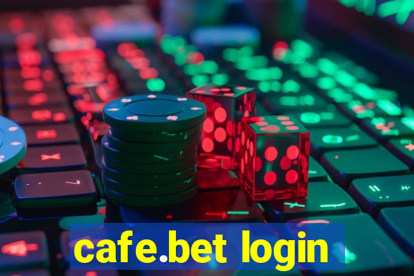 cafe.bet login