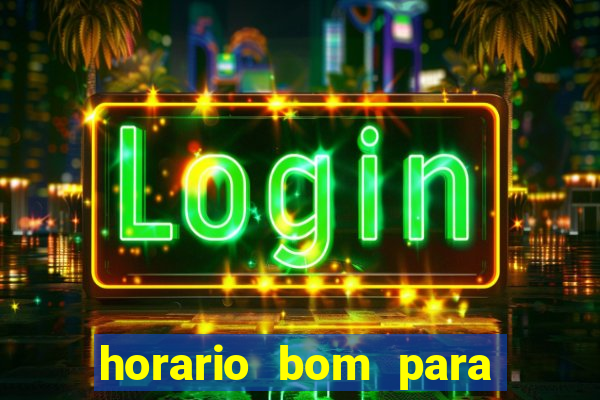 horario bom para ganhar no fortune tiger