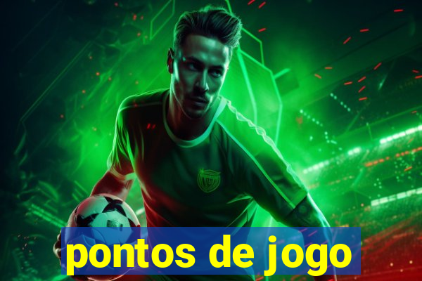 pontos de jogo