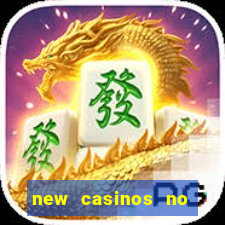 new casinos no deposit bonuses