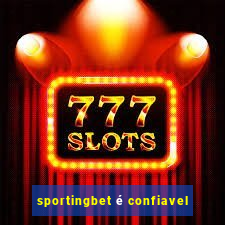 sportingbet é confiavel