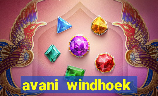 avani windhoek hotel casino namibia