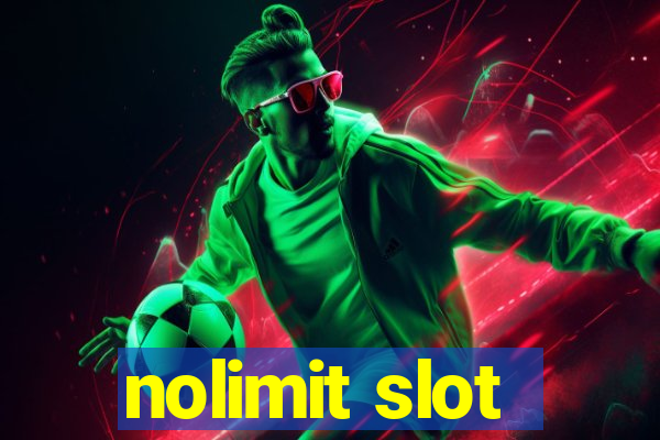 nolimit slot