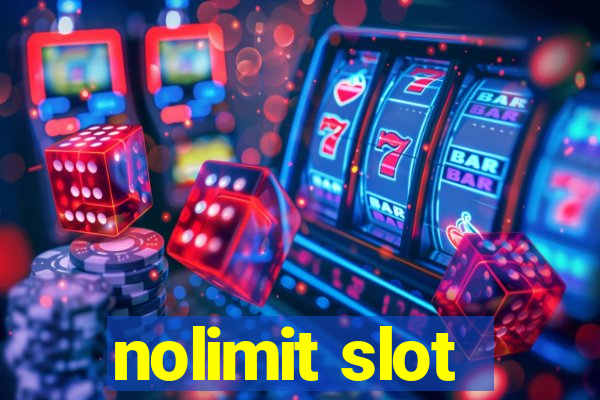 nolimit slot