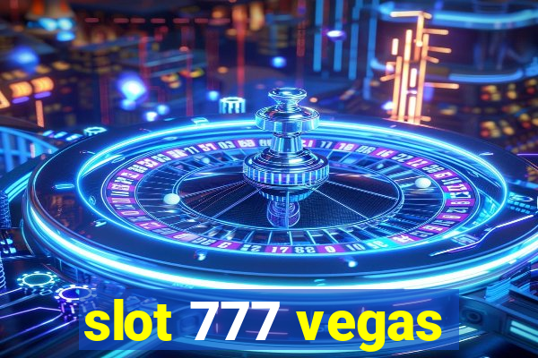 slot 777 vegas