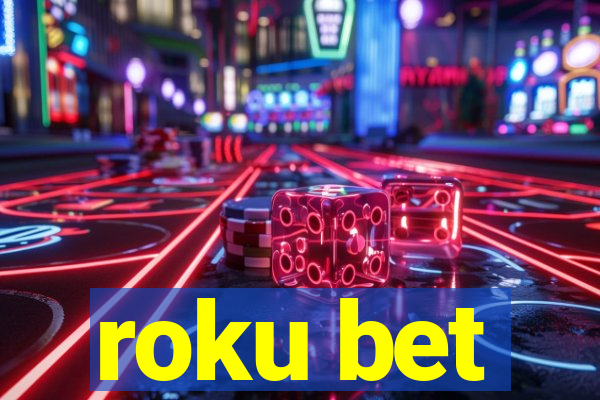 roku bet