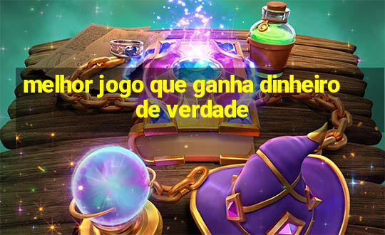 melhor jogo que ganha dinheiro de verdade