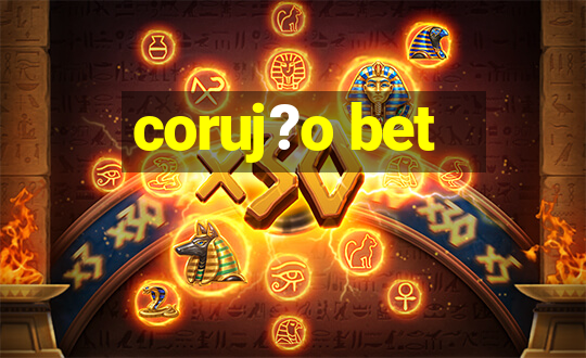 coruj?o bet