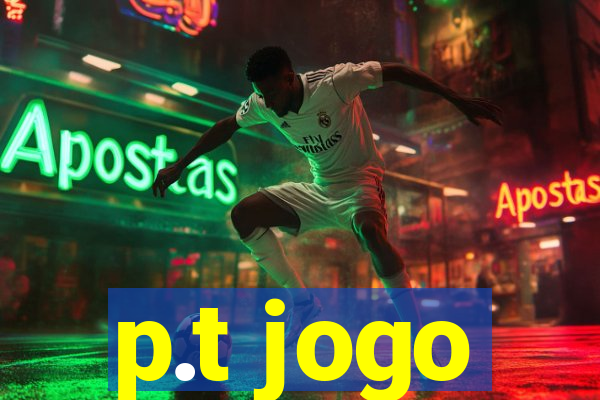 p.t jogo