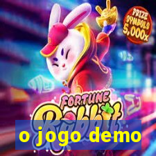 o jogo demo