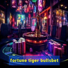 fortune tiger bullsbet