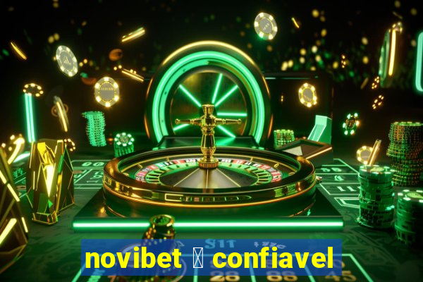 novibet 茅 confiavel