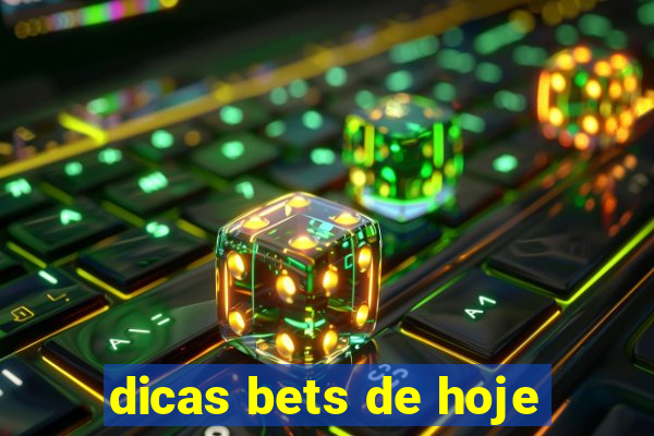 dicas bets de hoje