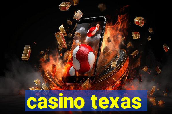 casino texas