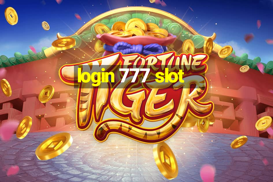 login 777 slot