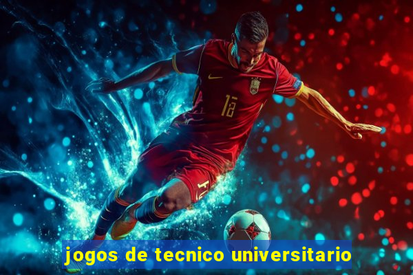 jogos de tecnico universitario