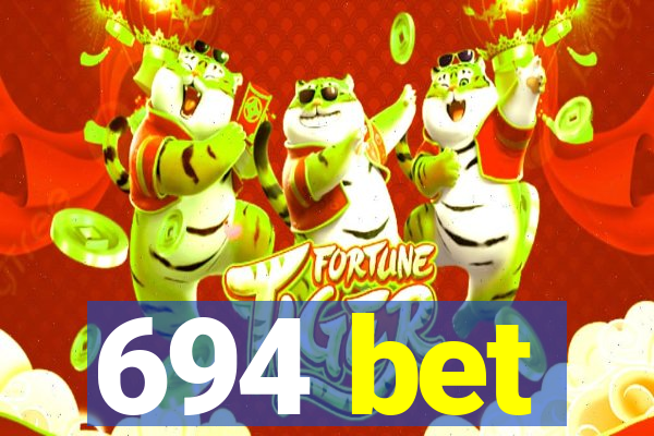 694 bet