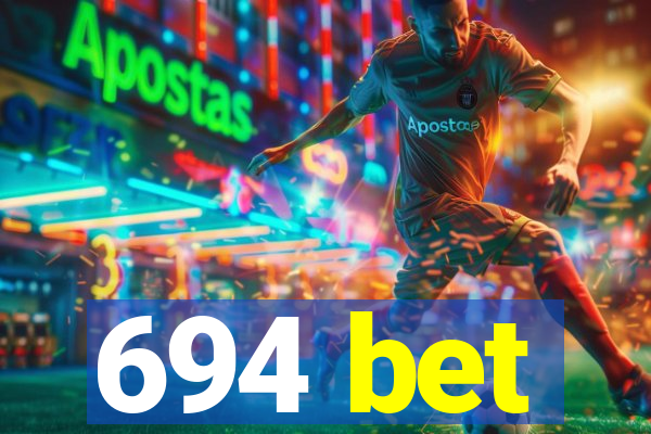 694 bet