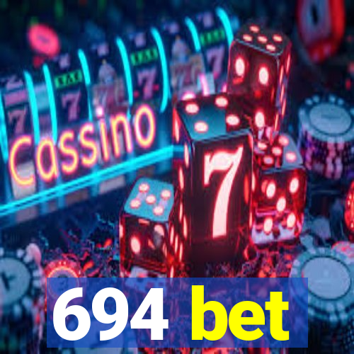 694 bet