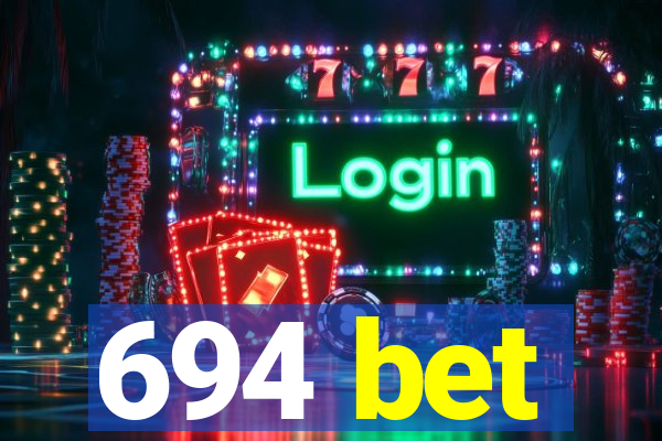 694 bet