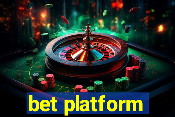 bet platform