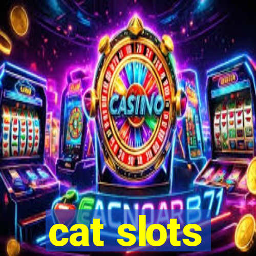 cat slots