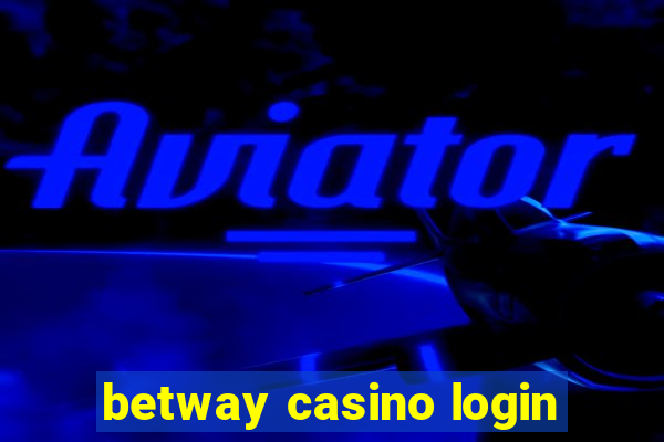 betway casino login