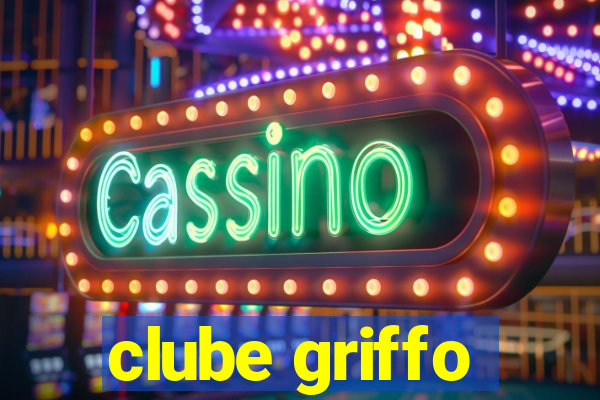 clube griffo