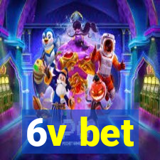 6v bet