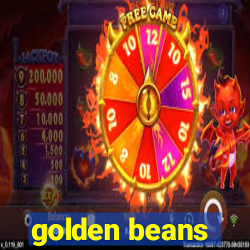 golden beans