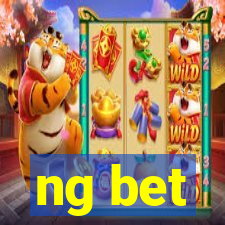 ng bet