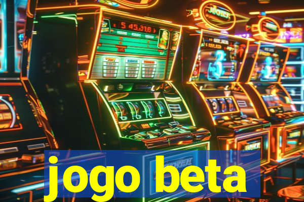 jogo beta