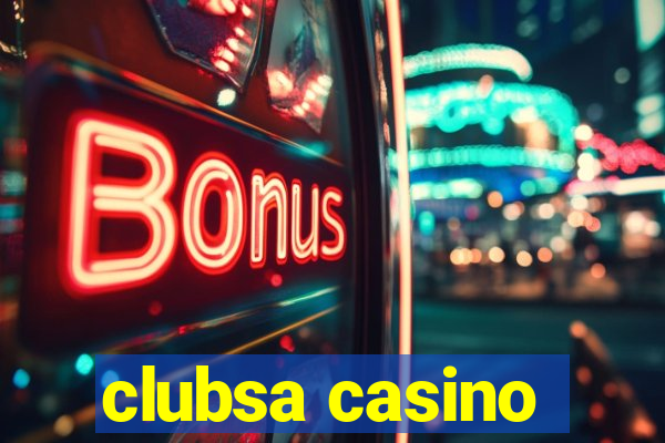 clubsa casino