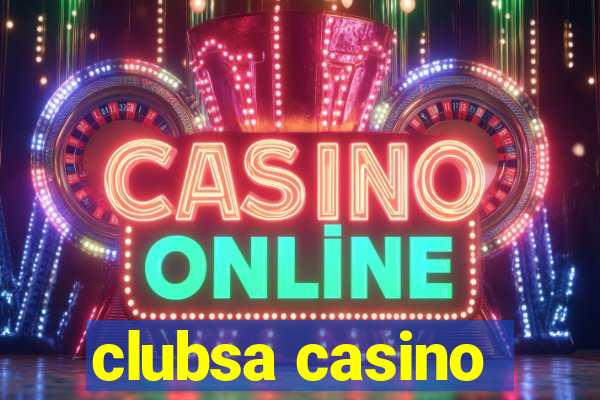 clubsa casino