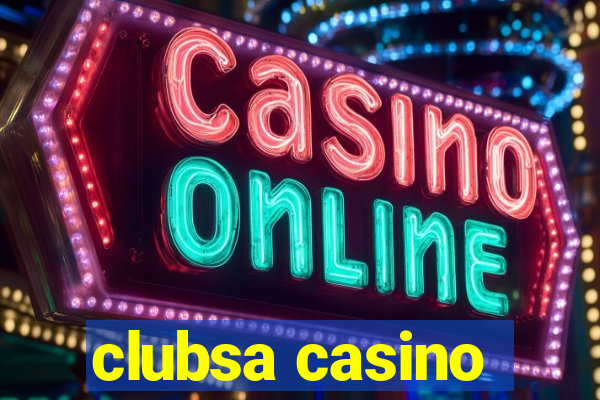 clubsa casino