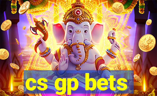 cs gp bets