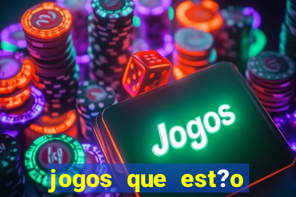 jogos que est?o pagando bem