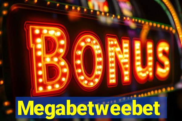 Megabetweebet