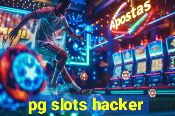 pg slots hacker