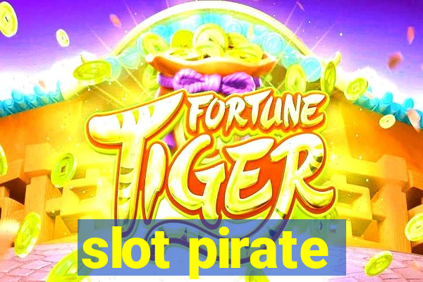 slot pirate