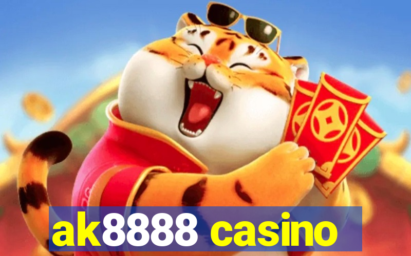 ak8888 casino